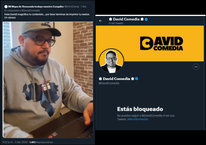 #UnDiaComoHoy El Comediante venezolano radicado en EE.UU, Sr. DavidComedia nos bloqueó por el sencillo hecho de solicitarle la corrección de su Mapa de Venezuela #3Abr 2023 #MiMapa 

Muchos venezolanos incapaces de asimilar un asunto tan sencillo como es el Mapa de la nación; más