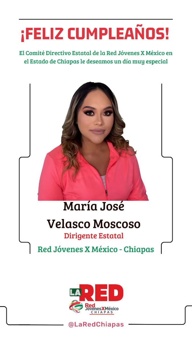 El CDE de #LaREDChiapas Felicita a nuestra Dirigente Estatal, Maria Jose Velasco Moscoso (<a href="/MoscosoMajo/">Majo Velasco Moscoso</a>); con motivo de su cumpleaños, deseándole un día lleno de alegría y mucha felicidad.

#SomosLaRED
#LaREDMásFuerte