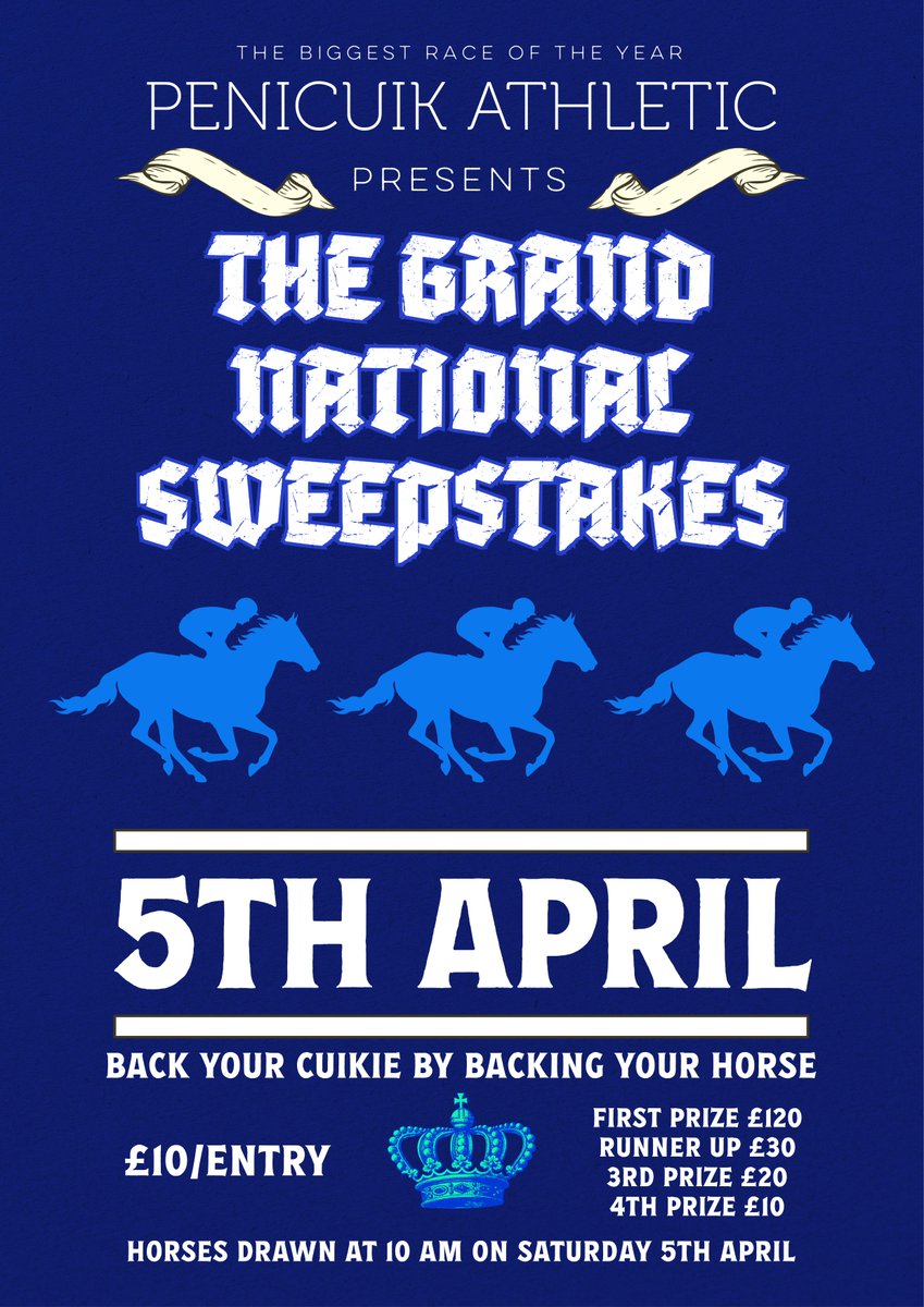 🏇 THE GRAND NATIONAL SWEEPSTAKES

Enter the Penicuik Athletic Grand National Sweepstakes ahead of Saturday’s biggest race of the year! 

Entries cost £10 and will be drawn at 10am on Saturday!

You can enter by sending £10 to:
Penicuik Athletic Football Club
Acc: 00215524
Sort