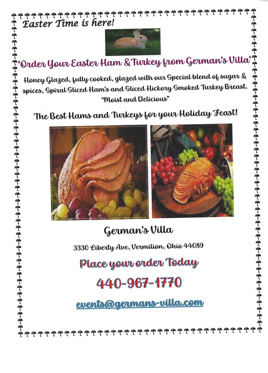 Ham and Turkey time at German's Villa! Small business is what we are. We would love for you to try our Famous Honey glazed, Spiral Sliced, fully cooked, moist and delicious Ham or Turkey. 440-967-1770 order for Easter Feast!