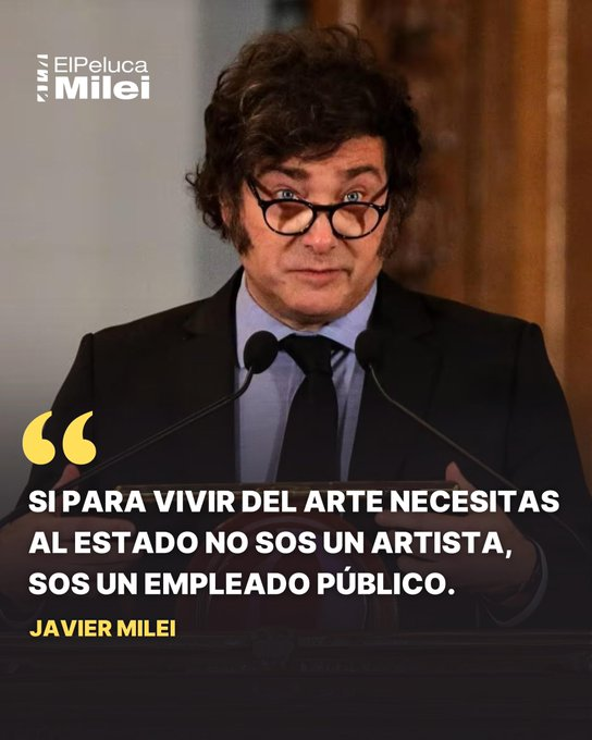 Nunca es mal momento para recordar esta fenomenal frase de Milei: