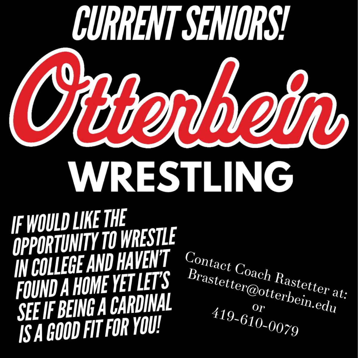 Current Seniors - if you would like the opportunity to wrestle at the next level but haven’t found the right fit please email or text and let’s see if being a Cardinal is what you are looking for!