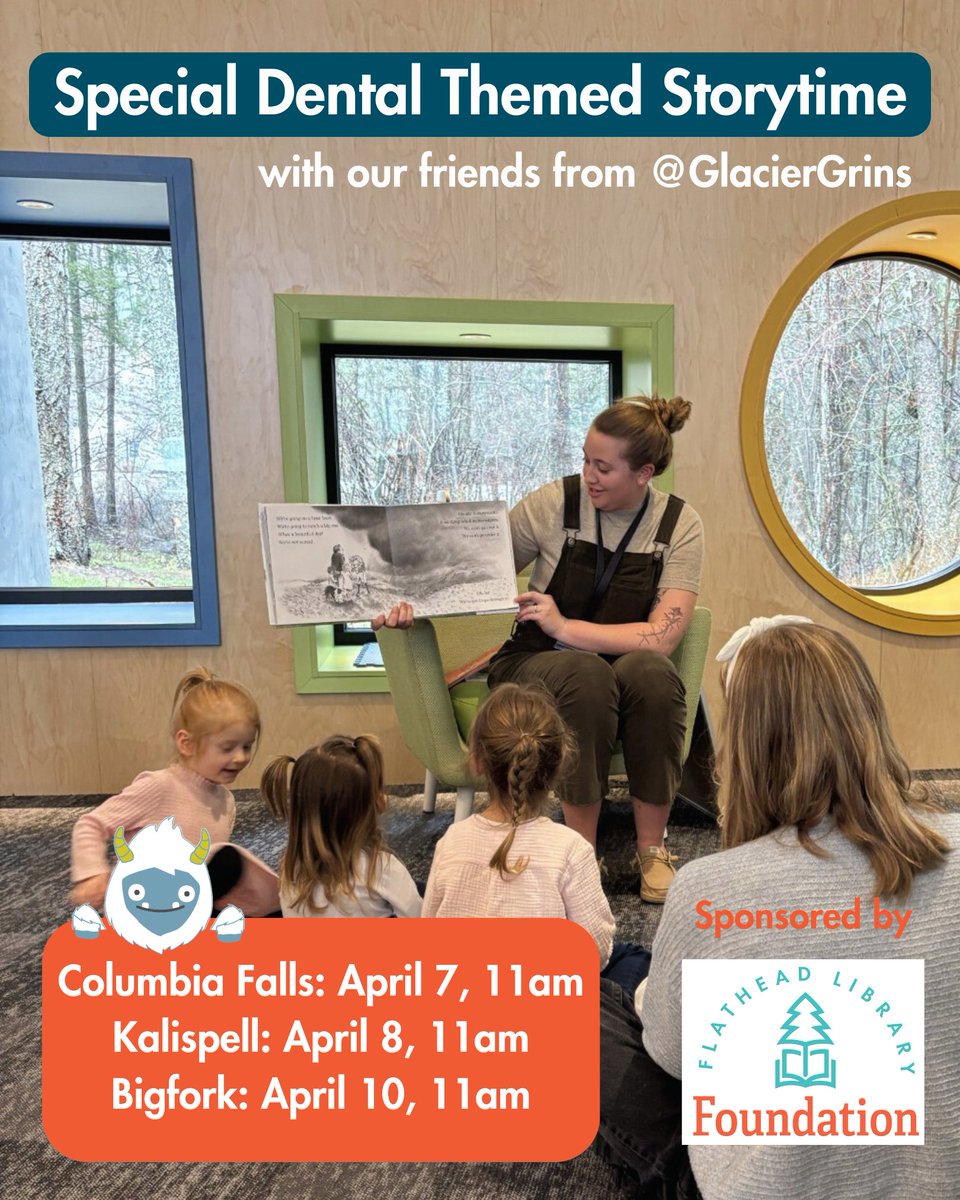Join us for a special dental themed storytime with our friends from <a href="/GlacierGrins/">Glacier Grins Pediatric Dentistry</a> during National Library Week April 6-12! 

And don't miss Flathead Story Concerts sponsored by Glacier Grins Pediatric Dentistry. Find out more at flatheadcountylibrary.org/books-and-more…