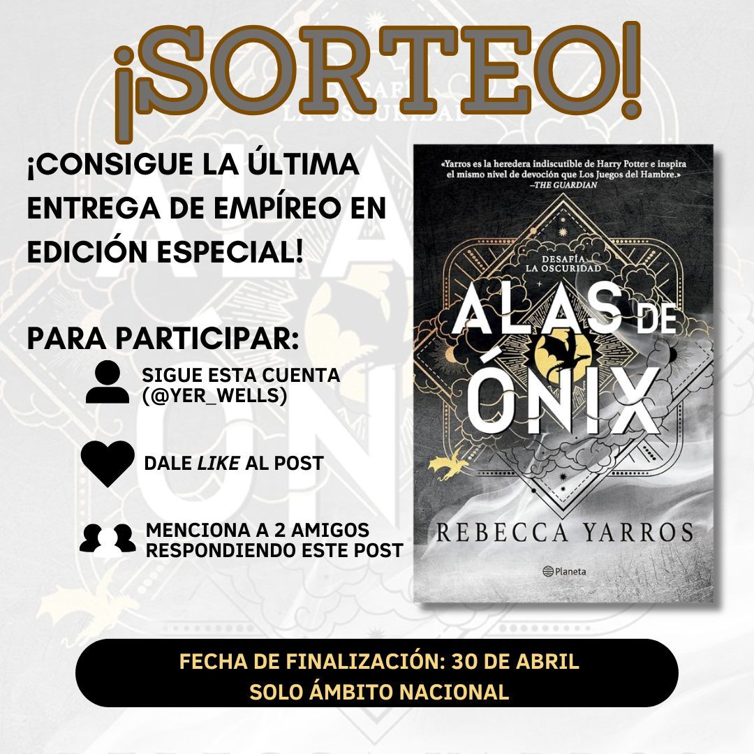 Yer_Wells's tweet photo. 📢¡Nuevo #Sorteo! 📢
¡Consigue la edición especial de #AlasDeOnix, publicada por @Planetadelibros!
#Empíreo
¡Sigue las instrucciones de la imagen! 👇 https://t.co/WnMw9ZHiUm