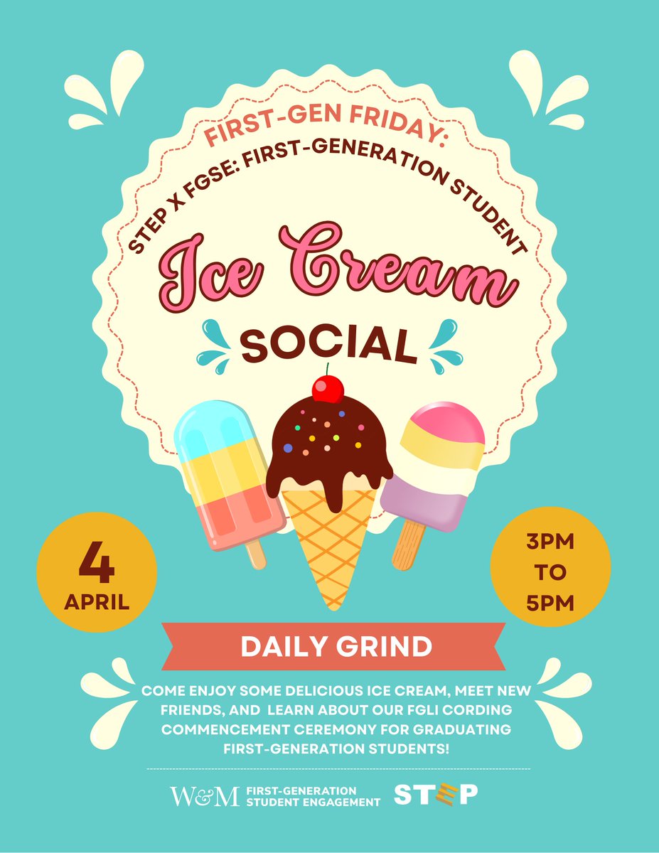 wm_step's tweet image. Stop by the Daily Grind TOMORROW from 3-5pm for a First-Gen ice cream social!!