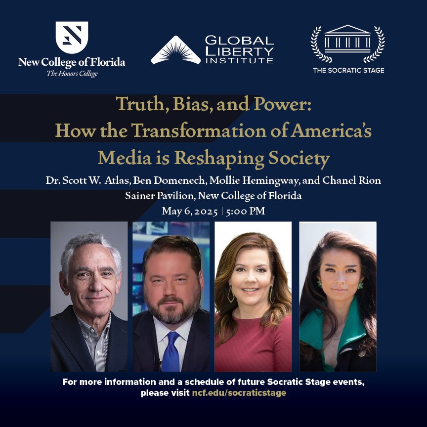 The Socratic Stage (@socraticstage) on Twitter photo Join us on March May 6th at <a href="/NewCollegeofFL/">New College of Florida</a> for Truth, Bias, and Power: How the Transformation of Americaâs Media is Reshaping Society with Dr. <a href="/ScottAtlas_IT/">The Independent with Scott Atlas</a>, @BDomenech, <a href="/MZHemingway/">Mollie</a>, and <a href="/ChanelRion/">Chanel Rion OAN</a>.
Register here: ncf.edu/socraticstage Join us on March May 6th at <a href="/NewCollegeofFL/">New College of Florida</a> for Truth, Bias, and Power: How the Transformation of Americaâs Media is Reshaping Society with Dr. <a href="/ScottAtlas_IT/">The Independent with Scott Atlas</a>, @BDomenech, <a href="/MZHemingway/">Mollie</a>, and <a href="/ChanelRion/">Chanel Rion OAN</a>.
Register here: ncf.edu/socraticstage