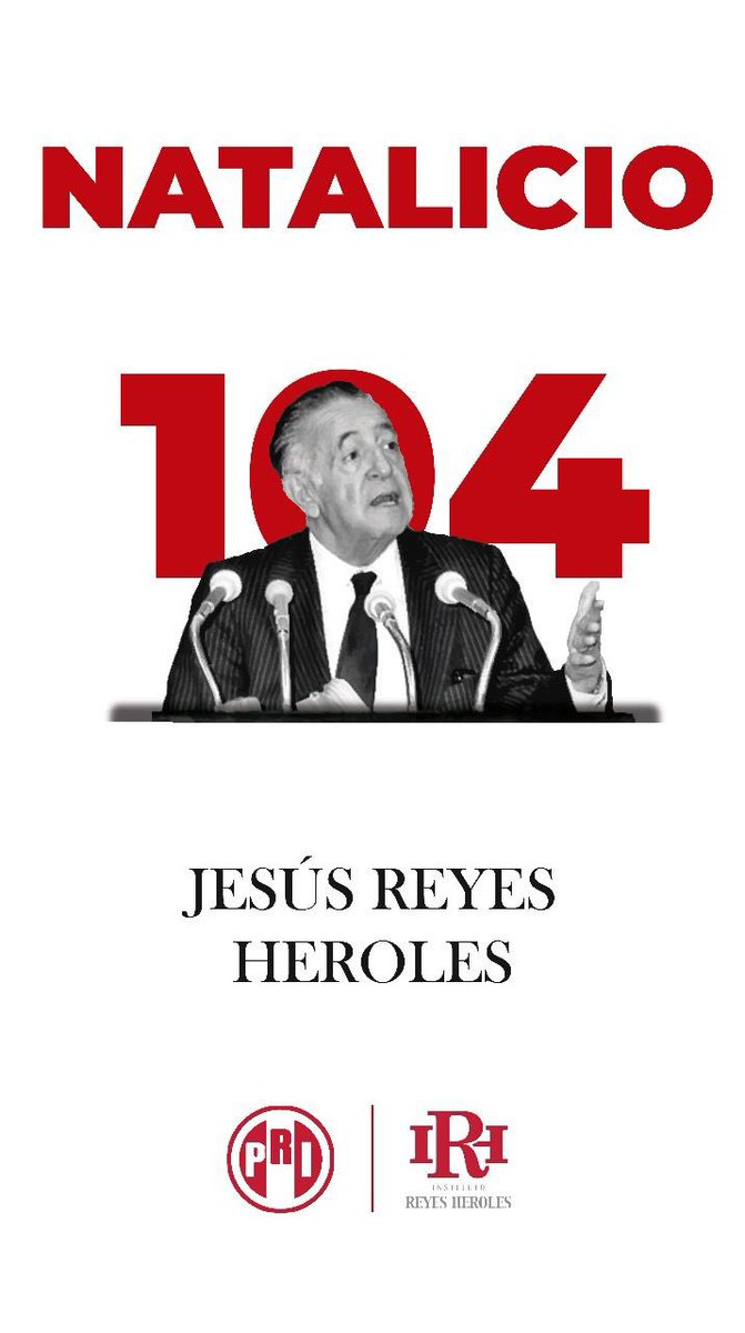 Hoy conmemoramos el natalicio de una de las mentes políticas más brillantes de México, quien encauzó a nuestro país hacia un auténtico fortalecimiento democrático. 🇲🇽

#104AñosReyesHeroles 

<a href="/OmarGarciaL_/">Omar García</a> <a href="/IRHnacional/">Instituto Reyes Heroles</a>
