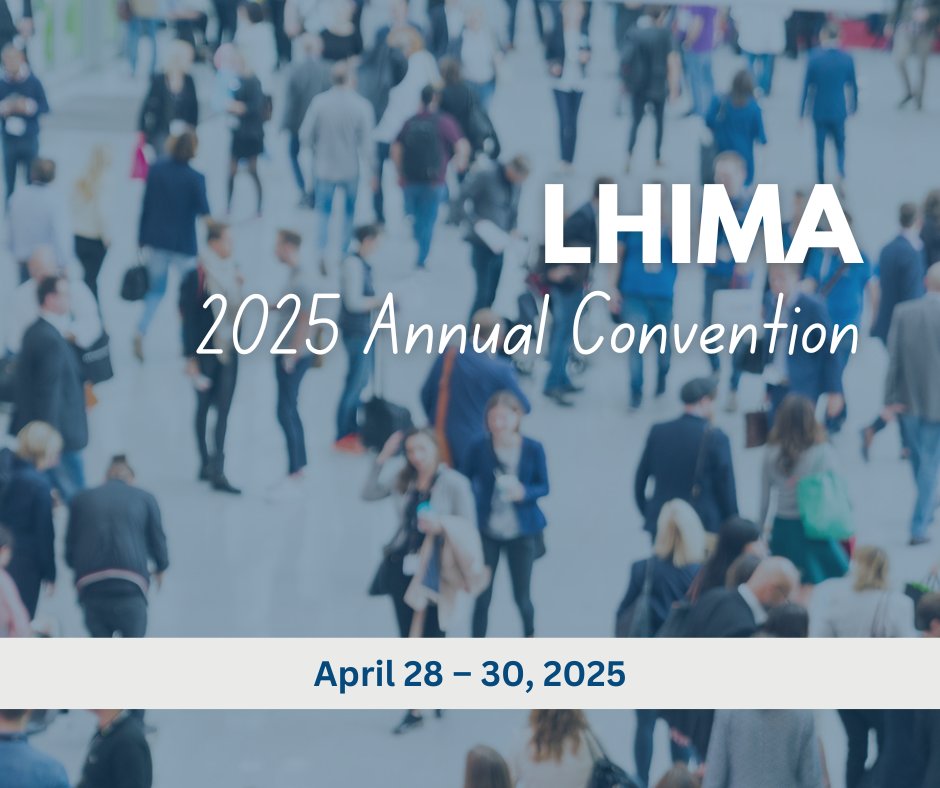 Registration is Now Open for the 2025 LHIMA Convention. Get all the details and register at tinyurl.com/5hc94h8w.
#LHIMA