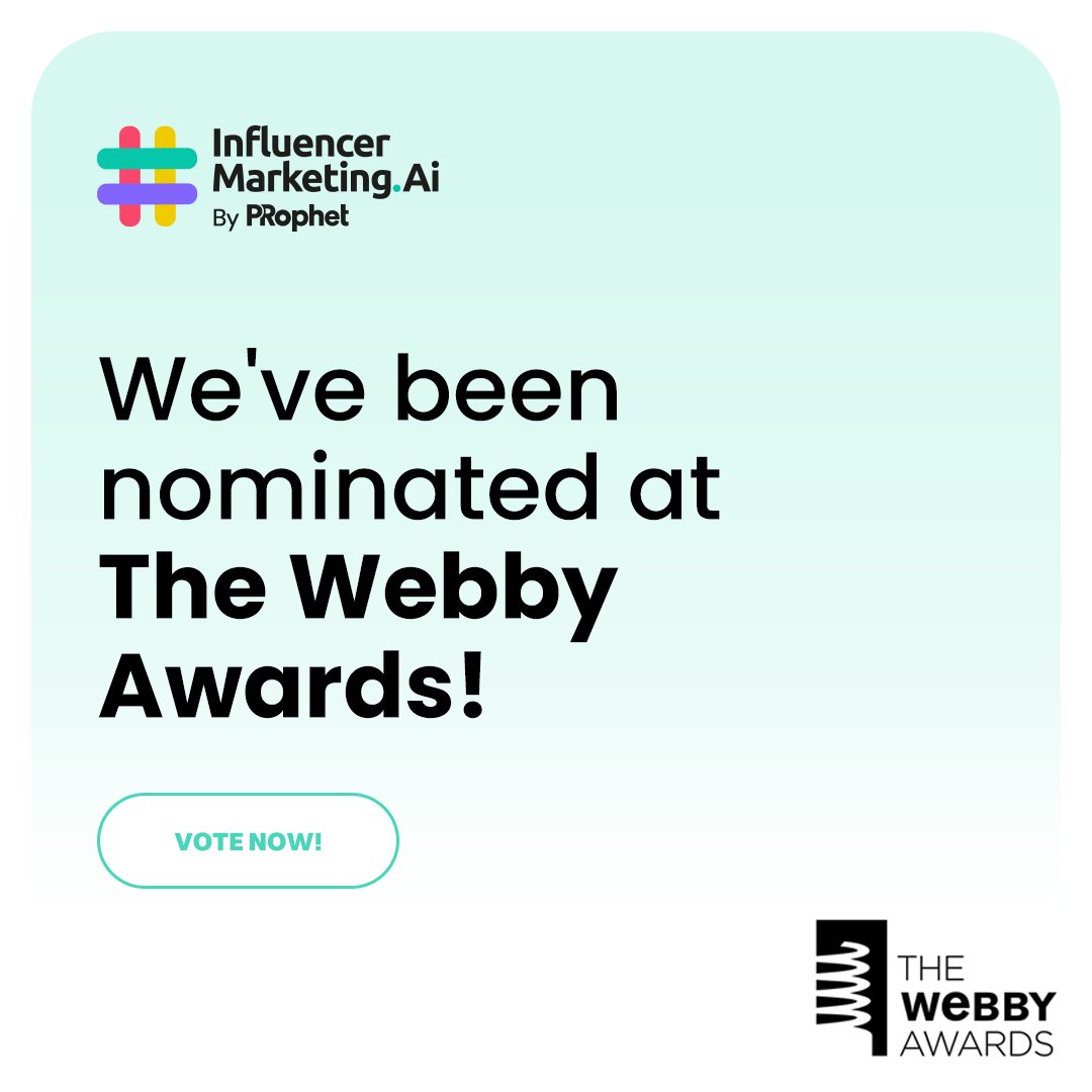 🗳️ It’s time to get your vote in: we’ve been nominated for a Webby Award! 📣
 
InfluencerMarketing.ai by PRophet was selected as a nominee in Apps &amp; Software - Marketing &amp; Content Management. 
 
🎉 Voting is open until Thursday, April 17. lnkd.in/eUqFJeP6 <a href="/stagwell/">Stagwell</a>