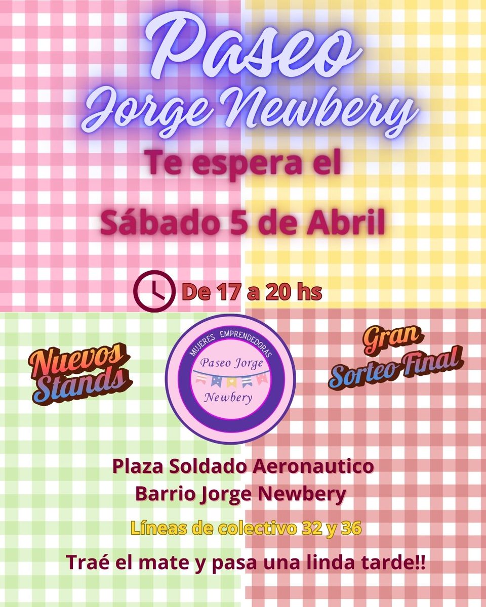 Este sábado vení con el mate y disfruta del  Paseo más lindo en Barrio JORGE NEWBERY más de 40 emprendedoras te esperan. Y como siempre nuestro gran sorteo final con más de 40 regalos 
No te lo pierdas. Te esperamos !!!