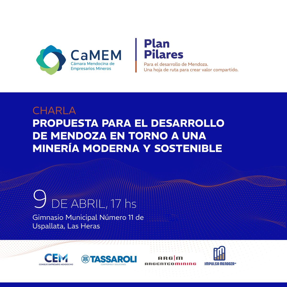 La Fundación Plan Pilares junto a CaMEM, te invitan a participar de una charla para iniciar la construcción de una visión compartida de desarrollo en torno a una minería moderna y sostenible para Mendoza. 

📅9 de abril a las 17 hs en el Gimnasio Municipal Nro. 11 de Uspallata.
