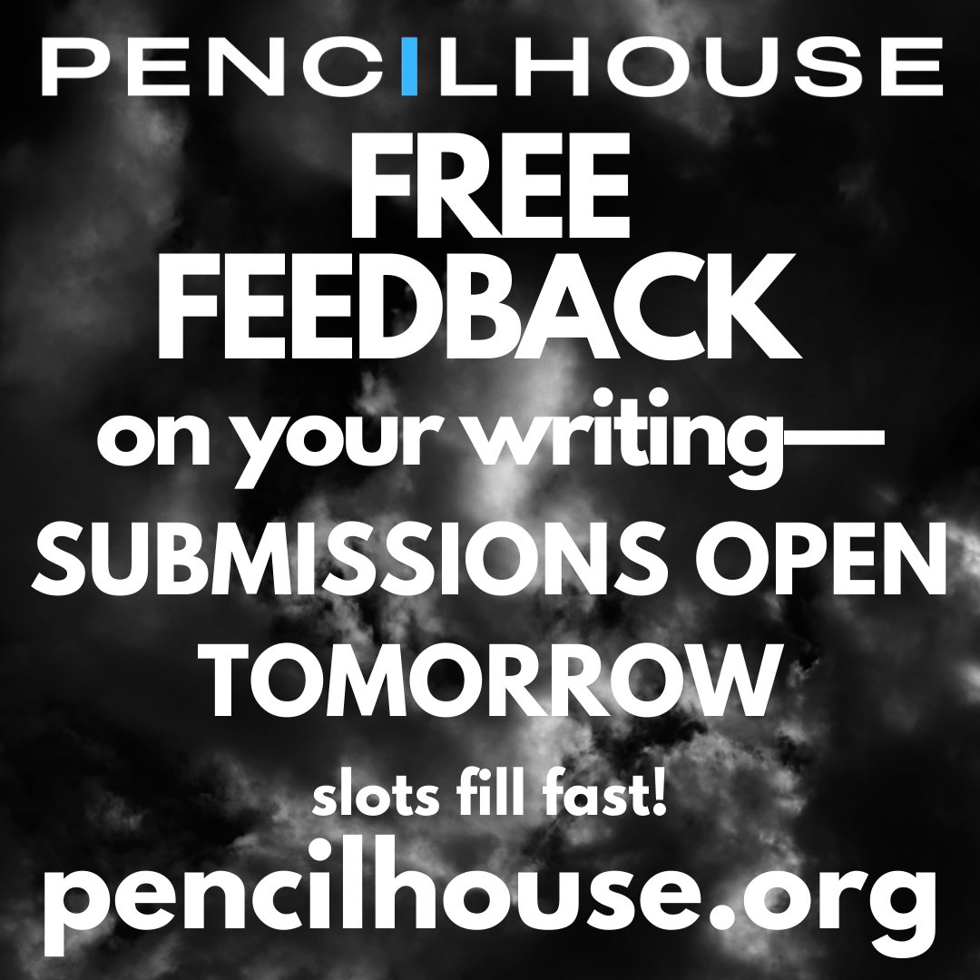 *WHISTLE BLOW* Free feedback submissions open 8A TOMORROW at Pencilhouse. If you've got a story, essay, poem, etc. that needs a set of eyes and some VERY smart comments from an experienced fellow writer, THIS IS THE SPACE-TIME! 

#writingcommunity #amwriting