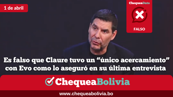 ChequeaBolivia's tweet photo. Es falso que @marceloclaure tuvo un “único acercamiento” con @evoespueblo como lo aseguró en su última entrevista
>> Ver más: https://t.co/feMGJ5Wlii
#EsFalso #ChequeaDato https://t.co/nwGpfaK6oA