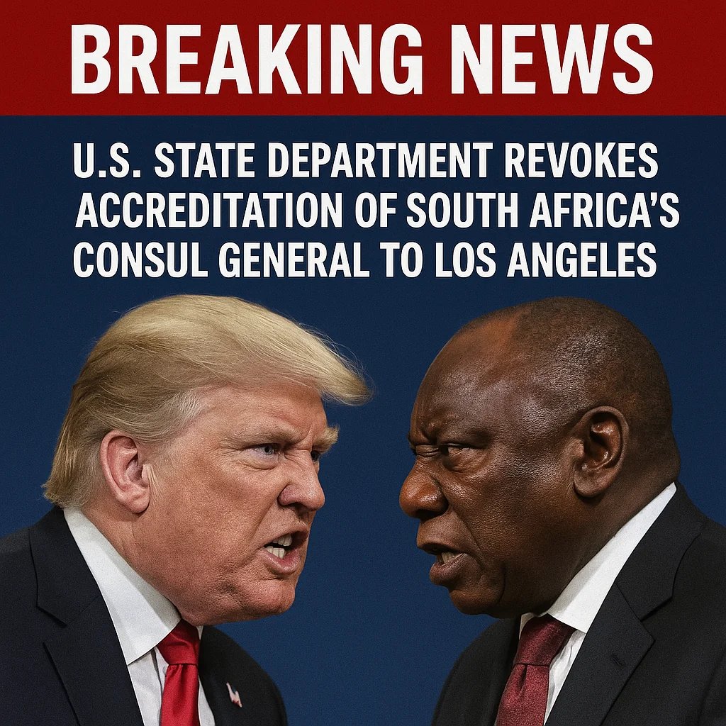 The U.S. State Department has revoked the accreditation of South Africa's consul general to Los Angeles.