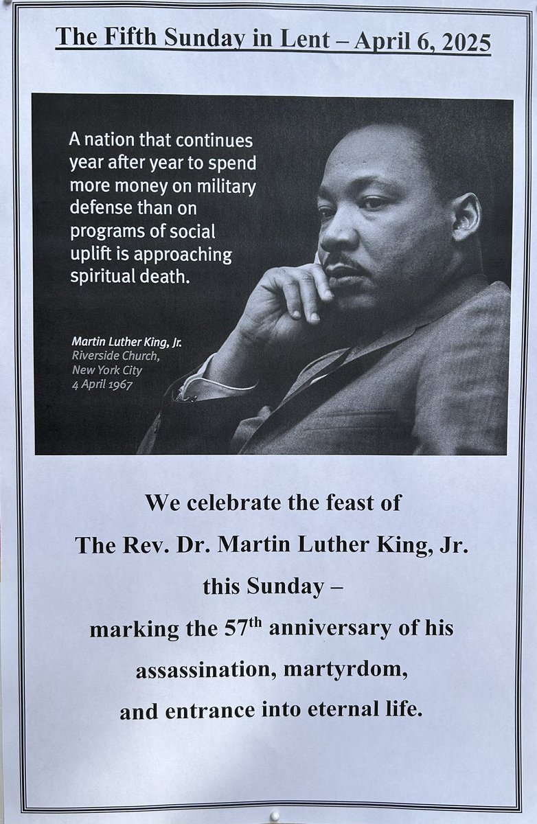 ScheidDan's tweet photo. Father Dan’s annual MLK sermon is this Sunday. Why now and not in the January holiday? Churches that venerate the saints usually do so on the dates of their deaths, which is their birth into eternal life. https://t.co/PbzF8E20WW