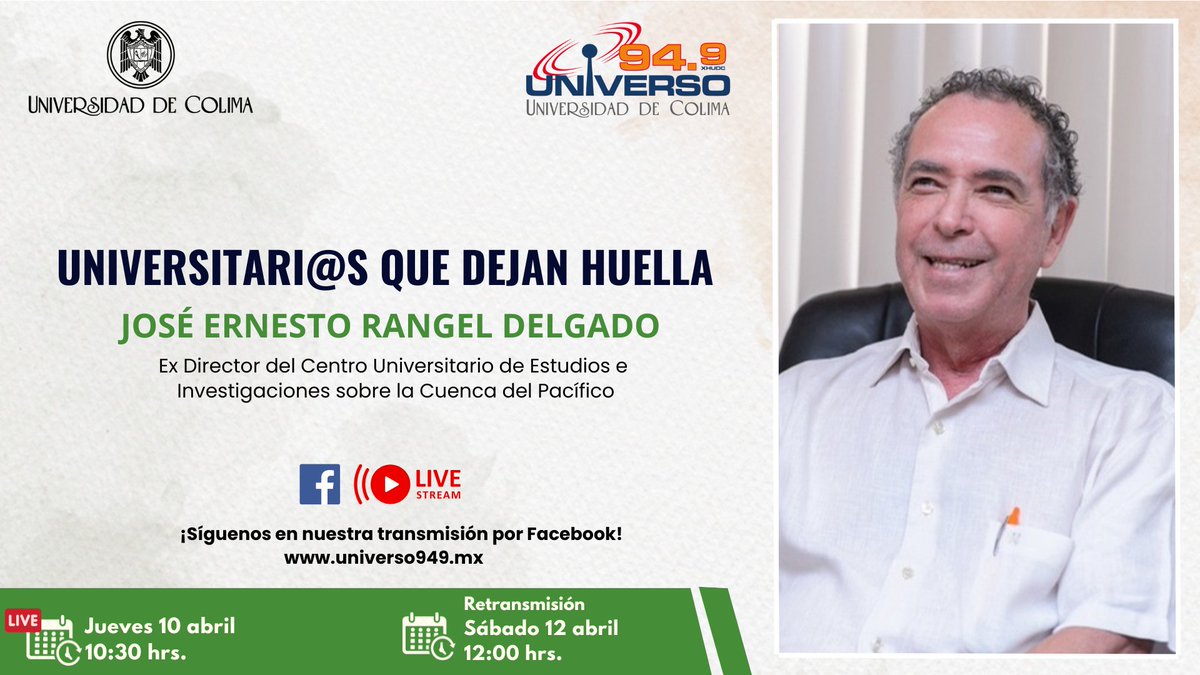 Este jueves 10 de abril a las 10:30 horas, celebramos la trayectoria y aportes a la educación e investigación, del Dr. José Ernesto Rangel Delgado, quien ha construido un legado importante en la Universidad de Colima. 

Escúchanos en universo949.mx y en Facebook Live.