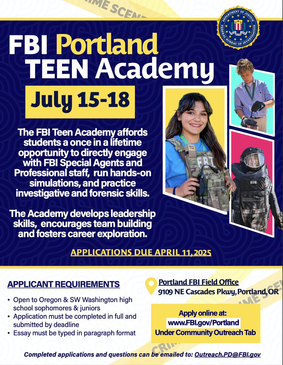Attention Oregon &amp; SW Washington teenagers! The deadline to submit your application for the 2025 FBI Portland Teen Academy is fast approaching. Click on this link to access more information and submit your application by April 11, 2025. fbi.gov/contact-us/fie…