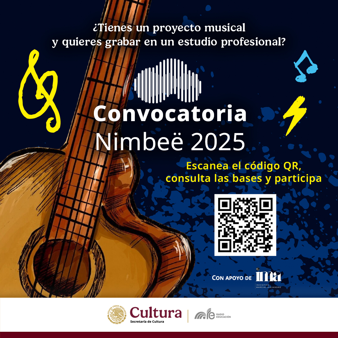 RadioEducacion's tweet photo. ¿Ya estás participando en #Nimbeë2025? 🎶🎙️

Inscríbete en la #Convocatoria de #RadioEducación y graba tu proyecto musical de manera profesional 🎸🔊

Dos categorías:
🔹 General
🔸 Un Rock por Marcial con la Iniciativa Marcial Alejandro

📲 Escanea el QR y consulta lasbases https://t.co/6O5bLjPXHT