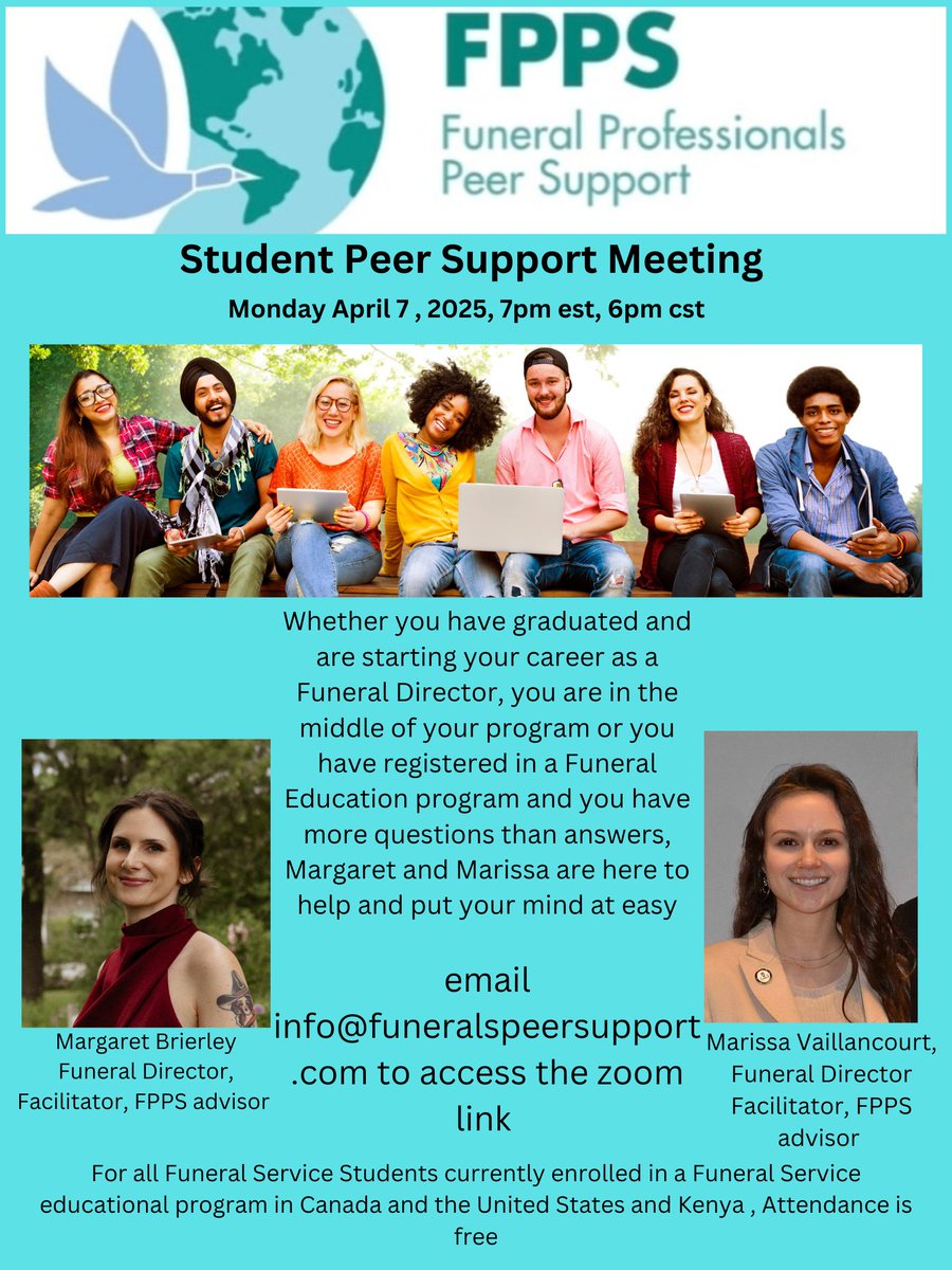 Funeral Professionals Peer Support
Published by Michael Dixon📷 · a few seconds ago  ·

To register for the Student Peer Support meeting on Monday April  7 , 2025 please email info@funeralspeersupport.com
