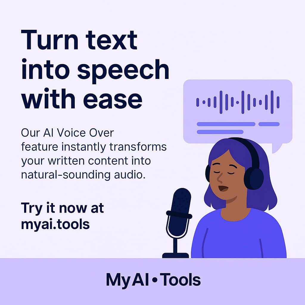 🎙 Give your words a voice literally.

Use MyAI.Tools to convert your text into realistic voiceovers in seconds.
Perfect for content creators, narrators, and video editors.

🗣 Type. Click. Speak.
#VoiceAI #TextToSpeech #AItools