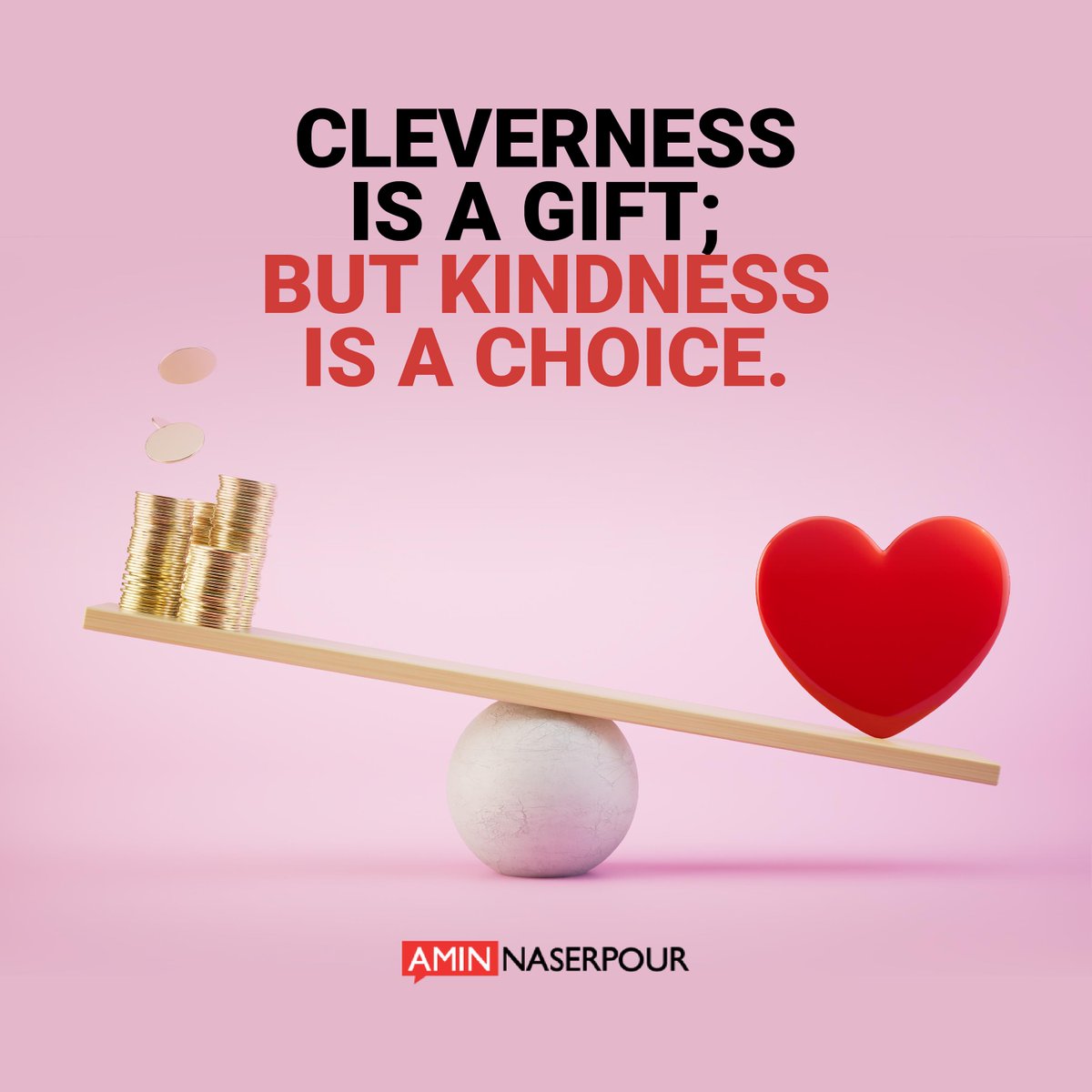 Cleverness may open doors, but kindness builds bridges.
In a world chasing hustle and headlines, never underestimate the quiet power of compassion.

🧠 Intelligence impresses. ❤️ Kindness impacts.

And the best people? They lead with both.

#AminNaserpour #PersonalGrowth