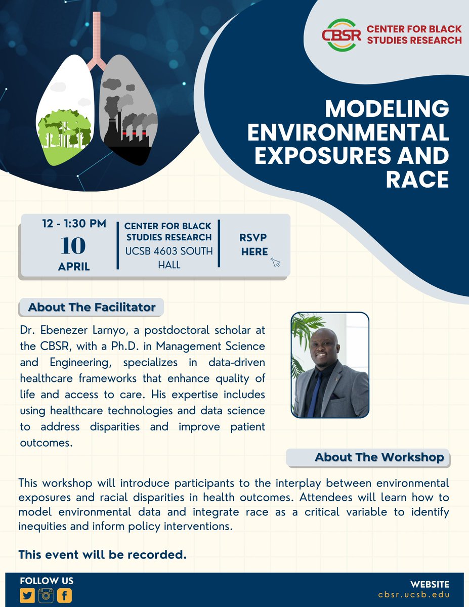 Join us on April 10th at 12pm for a workshop facilitated by CBSR postdoctoral scholar Dr. Ebenezer Larnyo! Please visit the events section of our website cbsr.ucsb.edu to RSVP for in person.