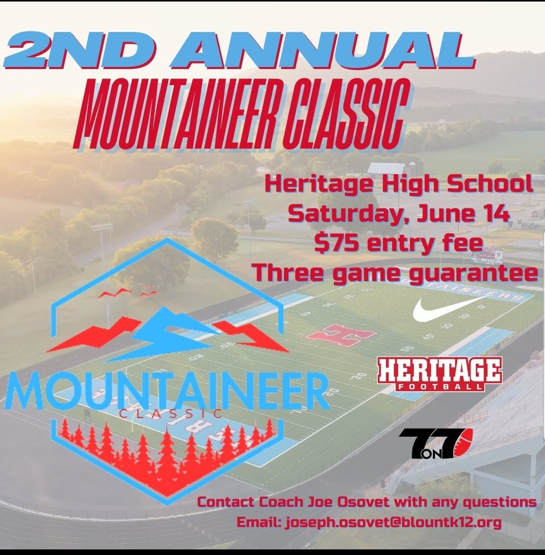 2nd Annual Mountaineer Classic 🏈

 7-on-7 tournament 

Saturday, June 14. 

3 game guarantee! 

Contact head coach Joe Osovet with any questions.