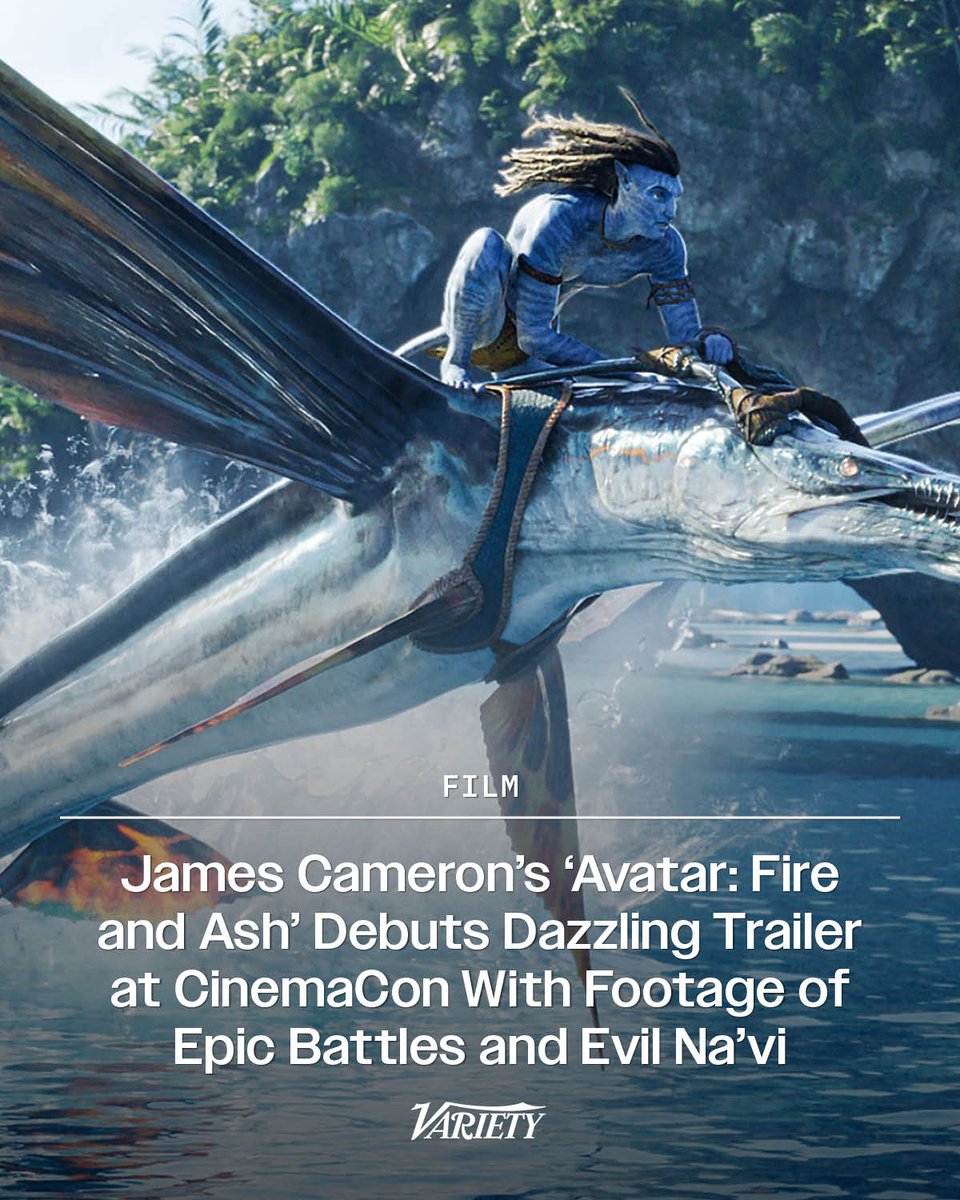 James Cameron's "Avatar: Fire and Ash" has finally been unveiled. First footage dazzled #CinemaCon with epic battle scenes, evil Na'vi and more.

“The Sully family is really put through the wringer in this," Cameron told attendees. 
variety.com/2025/film/news…