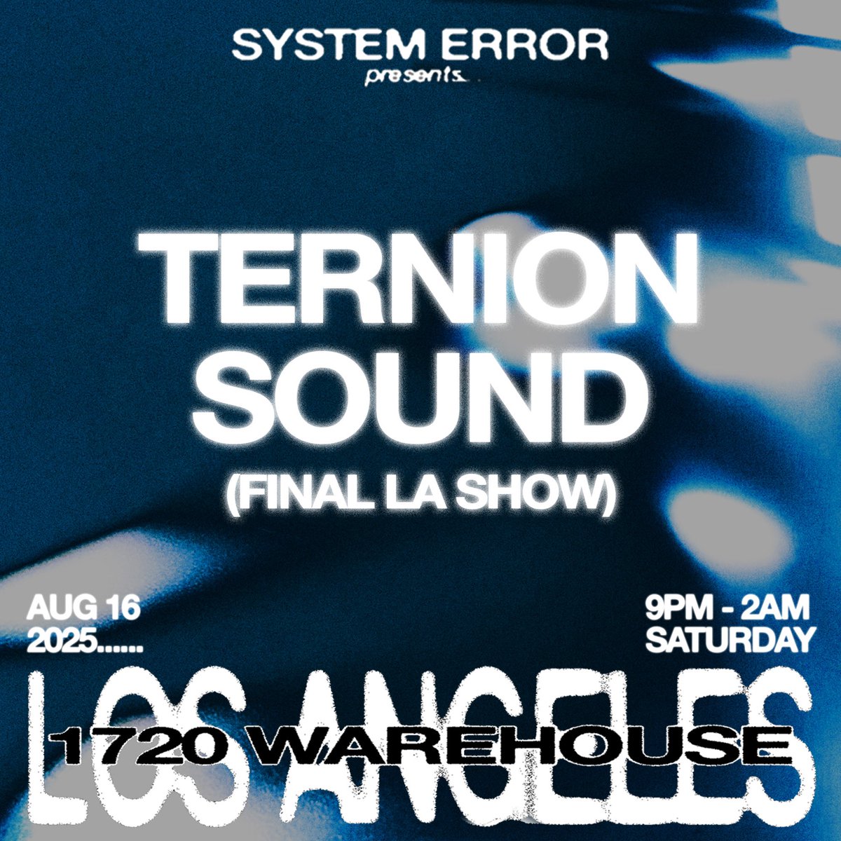 Systemerrorlive's tweet image. we are honored to bring you @TernionSound’s FINAL and ONLY show in LA on August 16th !!!
this will be a historic night as we bid farewell to an act that has deeply impacted a culture we all love so much 🥹
presale sign up: laylo.com/systemerror/tn…