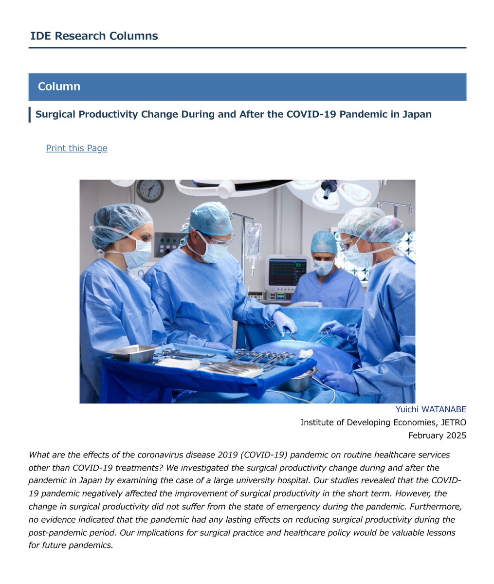 Check out this #IDERC article!
How did COVID-19 affect routine healthcare? Yuichi WATANABE investigated the surgical productivity change during and after the pandemic in Japan.

Read the full column👉ide.go.jp/English/Resear…