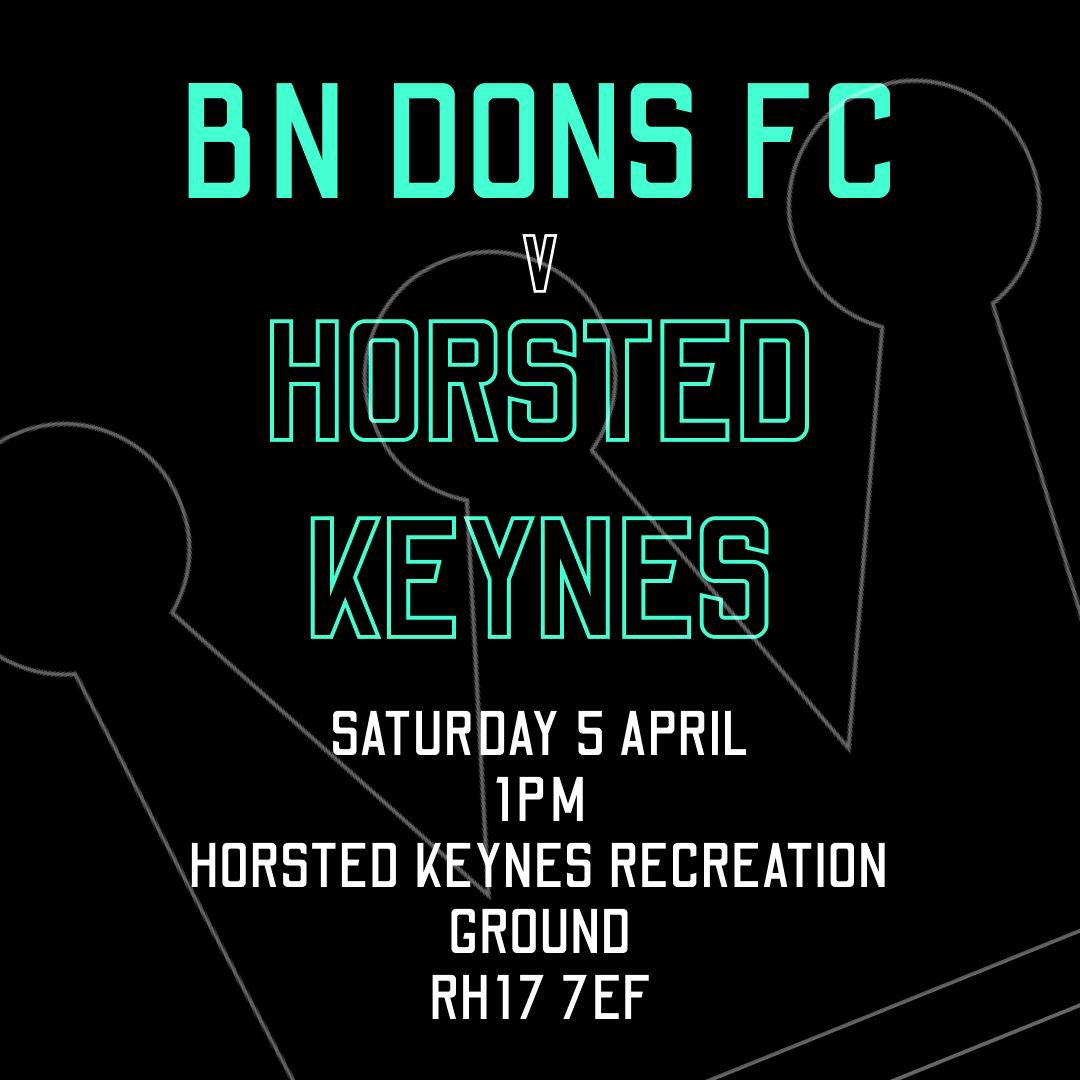 BN Dons Saturdays (@bndons1) on Twitter photo After an excellent cup win on Tuesday focus turns back to our league campaign as we travel to <a href="/HorstedKeynesFC/">Horsted Keynes Football Club</a> this Saturday! ๐
With only 5 league games remaining every one is massive. ๐ค 
If you can come and support please do, it gives the boys that extra push! ๐๐ค
UTD ๐ After an excellent cup win on Tuesday focus turns back to our league campaign as we travel to <a href="/HorstedKeynesFC/">Horsted Keynes Football Club</a> this Saturday! ๐
With only 5 league games remaining every one is massive. ๐ค 
If you can come and support please do, it gives the boys that extra push! ๐๐ค
UTD ๐