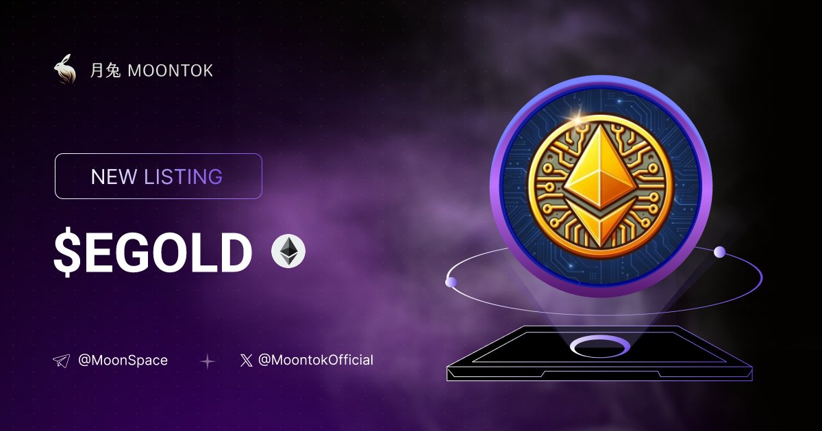 ⚡ 月兔雷霆 - Moontok Xpress

Ethereum Gold ( $EGOLD )
moontok.io/coins/ethereum…

0xfFB50F0Ea82d6BA683e56d573dcAD8ba0Aab3a93

LIQ: $44,198 | MC: $268,326

#altcoin #memecoins <a href="/EGoldClub/">Ethereum Gold</a> @moontokofficial