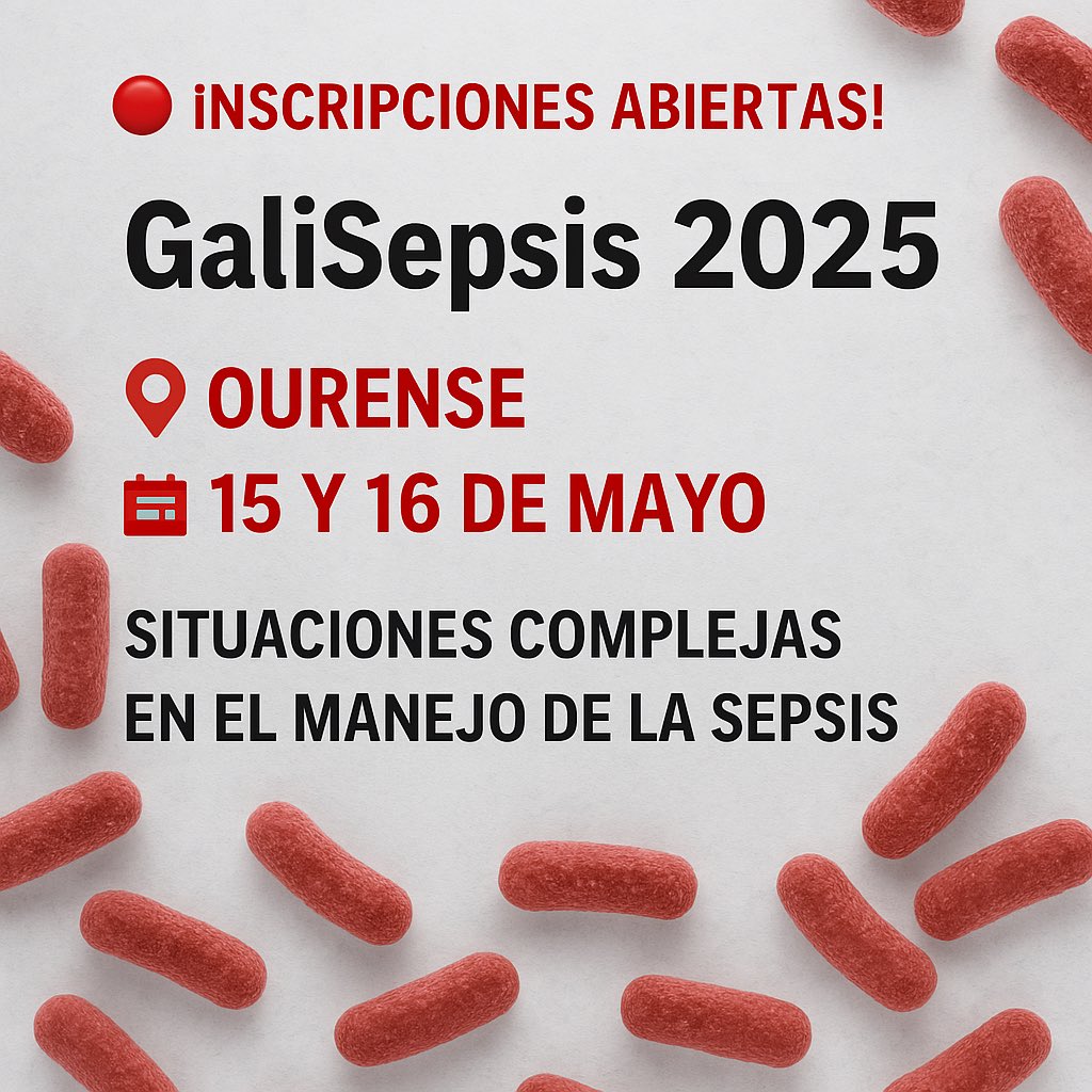 #GaliSepsis25 
galisepsisourense.wixsite.com/galisepsis/gal…