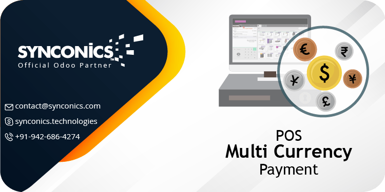 Synconics's tweet image. POS Multi-Currency Payment by 
@Synconics  Technologies Pvt. Ltd. 
🔄 Compatible With:
#odoocommunity #odooce #odooenterprise #odooee #odoosh
🏷️ Available for:
#odoo18 #odoo17 #odoo16

🔗 Get the App Now: bit.ly/3ZZwoH1