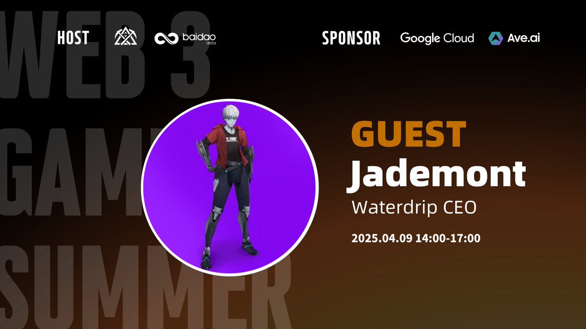 🚀 Announcing Keynote Speaker! Join <a href="/waterdripfund/">Waterdrip Capital</a> CEO  <a href="/shanshan521/">Jademont</a>  at "Web3 Gaming Summer 2025" in Hong Kong!

🌟 Step into the next era of gaming – where blockchain turns players into pioneers!

🗓 April 9 | ⏰ 2-5PM HKT
🔥 RSVP now: lu.ma/4akze0ml