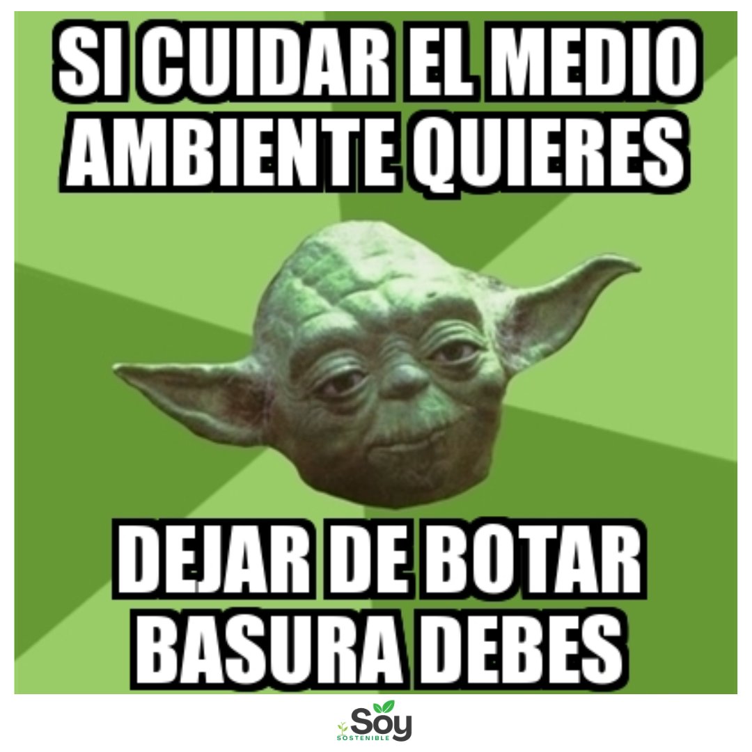Cuidar el planeta, debemos. No solo hablar, debemos actuar. Pequeñas acciones, gran diferencia hacen. ¡Que la fuerza de la sostenibilidad te acompañe! #SoySostenible #YodaSostenible #CuidadoDelPlaneta