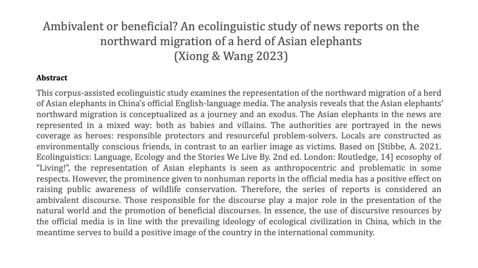 Ambivalent or beneficial? An ecolinguistic study of news reports on the northward migration of a herd of Asian elephants
By Zirui Xiong &amp; Yong Wang
DOI: 10.1080/10350330.2023.2258359
#socialsemiotics #Representation #ecolinguistics #newsdiscourse #CADS #ideology #Asianelephants