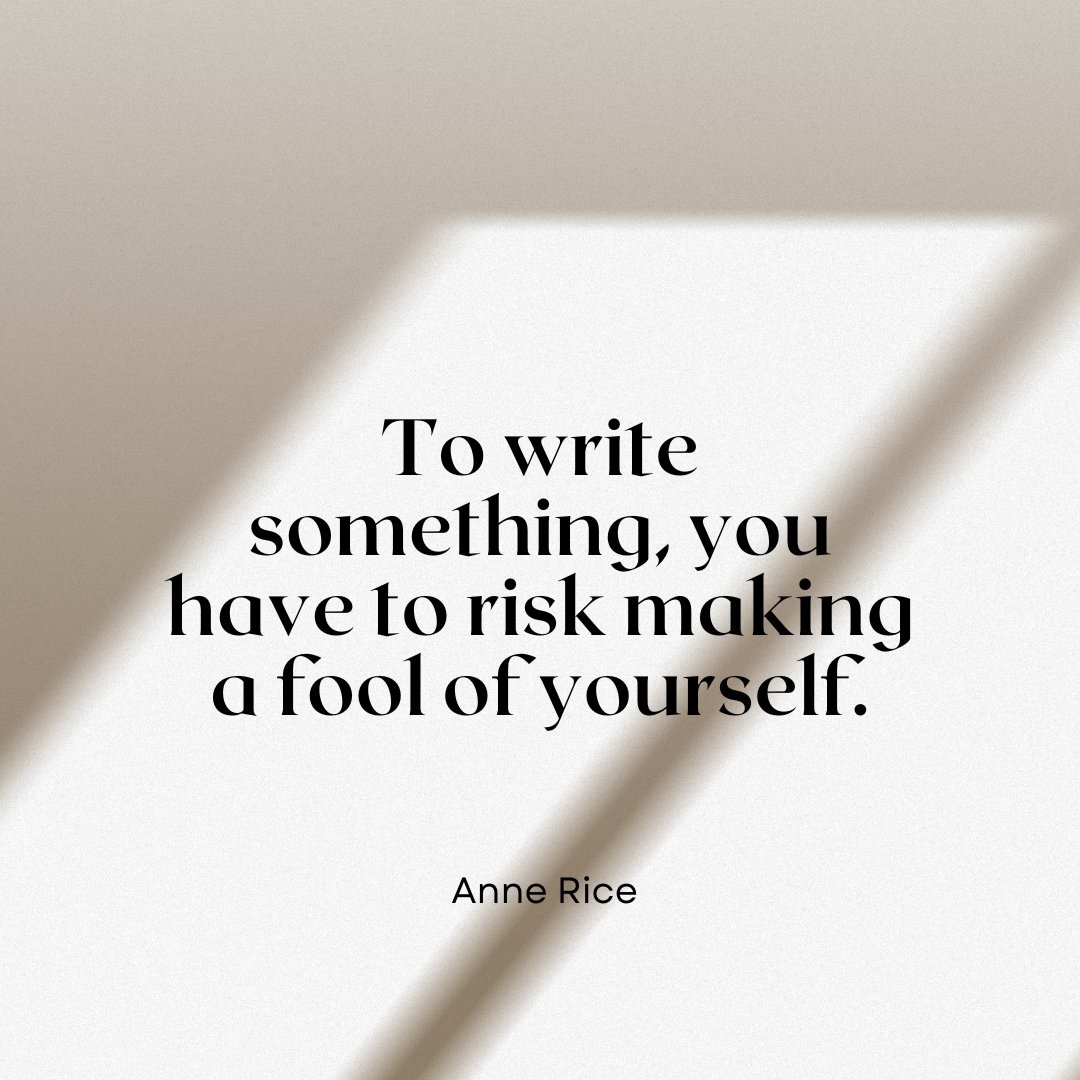 “To write something, you  have to risk making a fool of yourself.”

~ Anne Rice

#Writing #WritingCommunity #Women