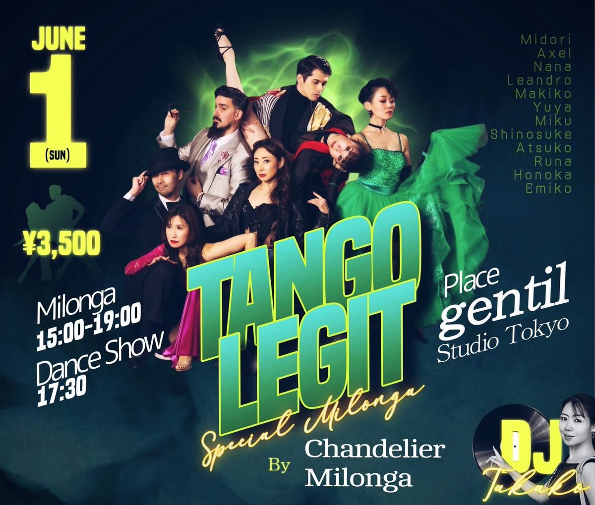 ira_plus25's tweet image. Tango Legitメンバーがミロンガでショーナンバーを披露します！

◆Chandelier Milonga
日程…6月1日(日)
時間…15:00-19:00(ショータイム 17:30)
会費…3,500円
出演…Tango Legit (Midori/Axel/Nana/Leandro/Makiko/Yuya/Miku/Shinnosuke/Atsuko/Runa/Honoka/Emiko)
会場…gentil Studio Tokyo