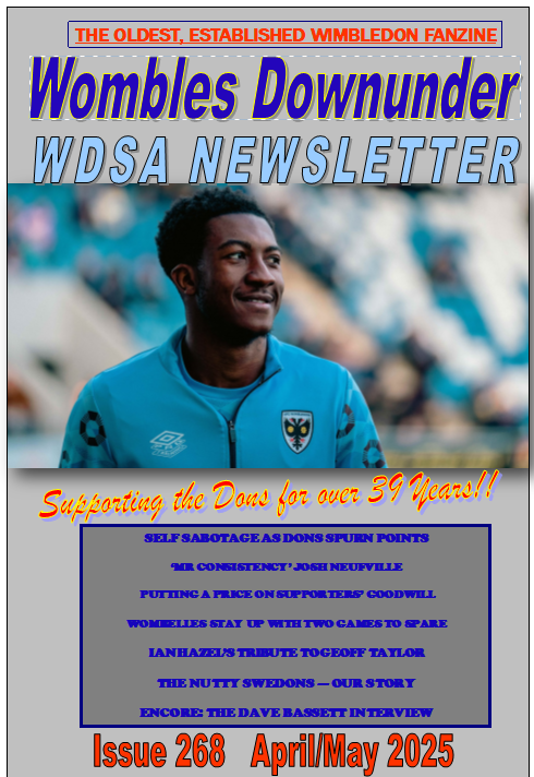 WDownunder's tweet photo. The late season staggers is analysed in latest issue of @WDownunder. We profile POTS contender Josh Neufville, @henrikpafcw tells the 'Nutty' SweDons story, @IanHazel7 tribute to Geoff Taylor, and there's an encore of the acclaimed Dave Bassett interview. https://t.co/qwXUnxzaUd https://t.co/Nt9tl1z3gH