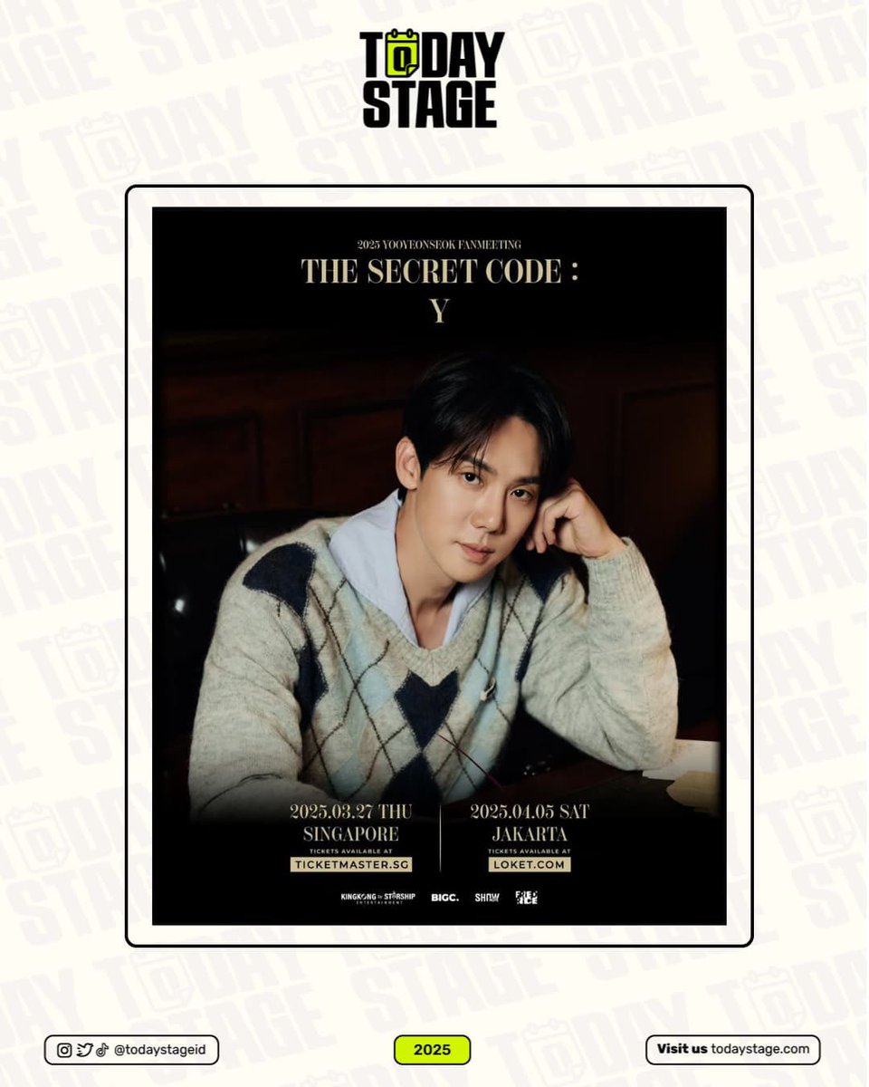 todaystageid's tweet photo. Yeondeokies, get ready to be swept off your feet by Yoo Yeon Seok’s undeniable charm! 🤵🏻✨ If you haven’t secured your tickets yet, now’s the time! 🎫
#2025YOOYEONSEOKFANMEETINGASIATOURINJKT
#KINGKONGbySTARSHIP #BIGC #SHOWNOTE #FriedRiceEnt https://t.co/QqTr8MJW0G