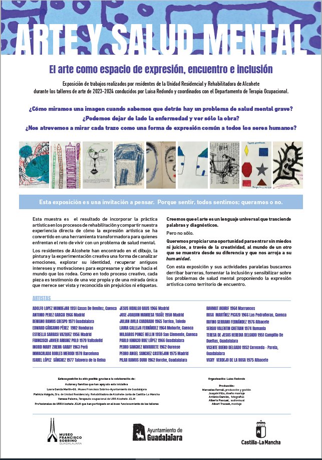 Queridos todos.
Hoy se inaugura la exposición de arte de los pacientes de la URR de Alcohete. Será en el Museo Francisco Sobrino de Guadalajara. 
El día 9 tendremos una mesa redonda (en la que participo), del papel del arte como coadyuvante en el tratamiento.
¡OS ESPERAMOS!