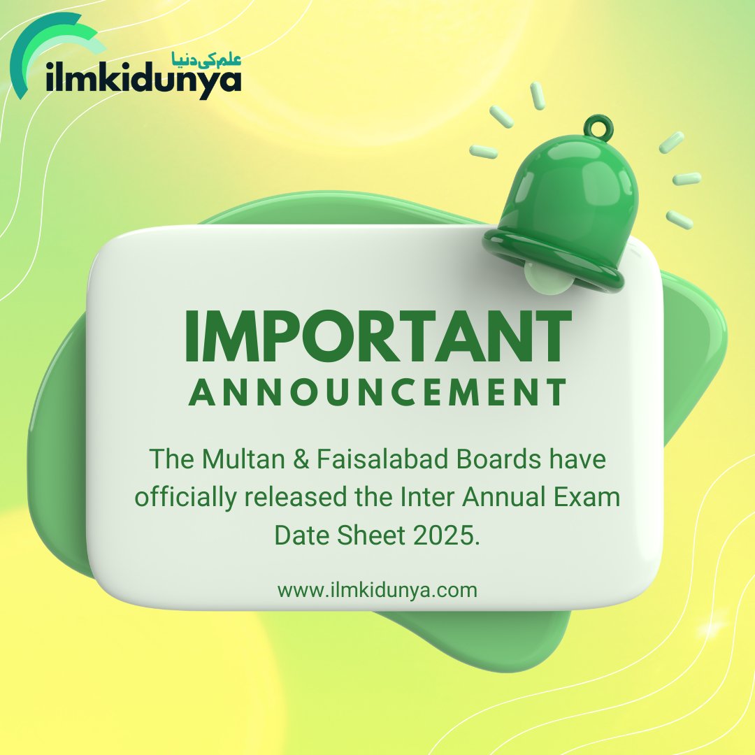 ilmkidunya's tweet image. 📢The Multan &amp;amp; Faisalabad Boards have officially released the Inter Annual Exam Date Sheet 2025.

✔️BISE Multan Board: ilmkidunya.com/date_sheets/bi…
✔️BISE Faisalabad Board: ilmkidunya.com/date_sheets/bi…

#11thClass #DateSheet2025 #BISEMultan #BISEFaisalabad #ilmkidunya