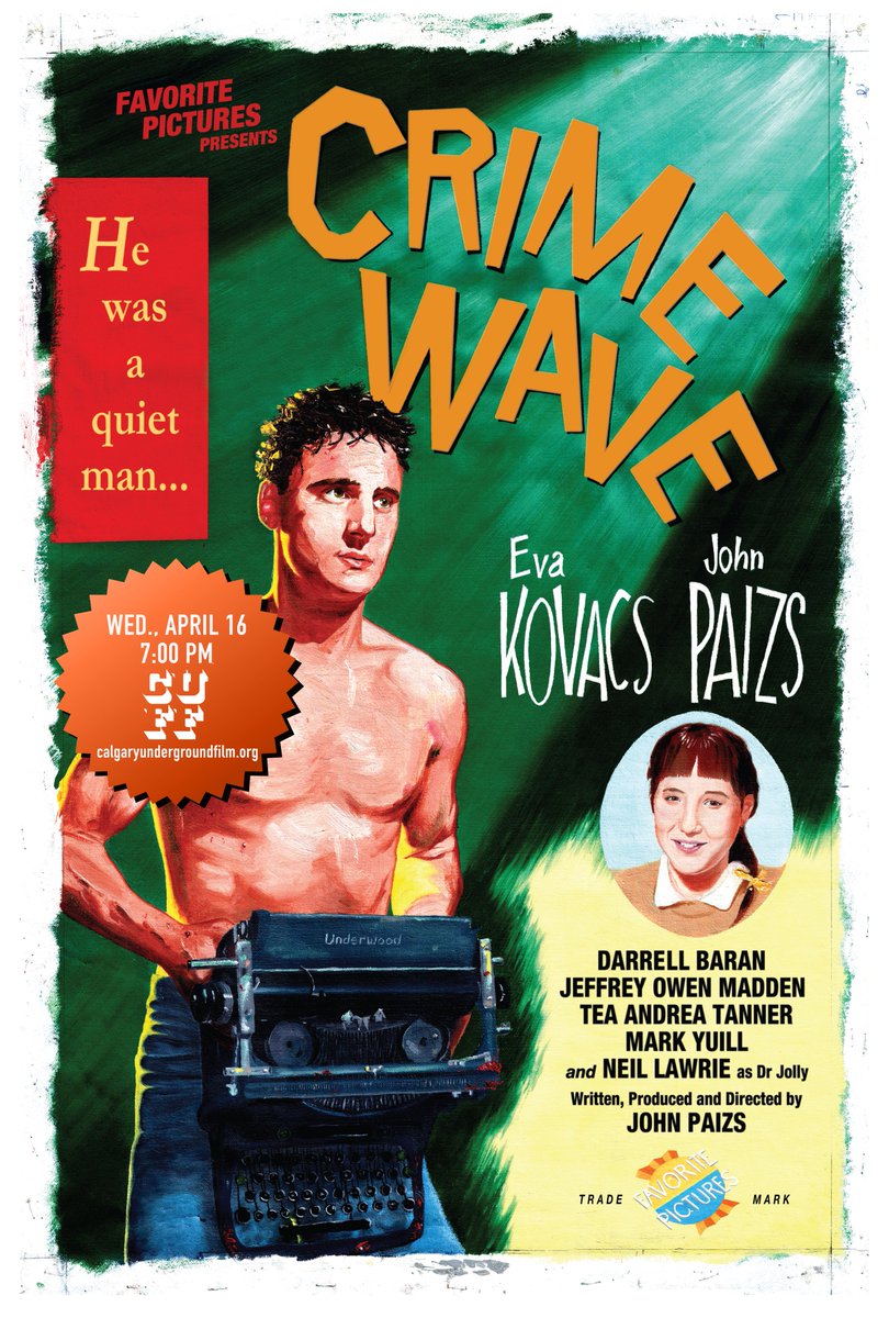 For this year's CanFilmDay event, join us on Wednesday, April 16 for a FREE screening of the Winnipeg cult comedy CRIME WAVE. Director, writer, producer &amp; star John Paizs in attendance! 

🎥calgaryundergroundfilm.org/2025/crime-wav…