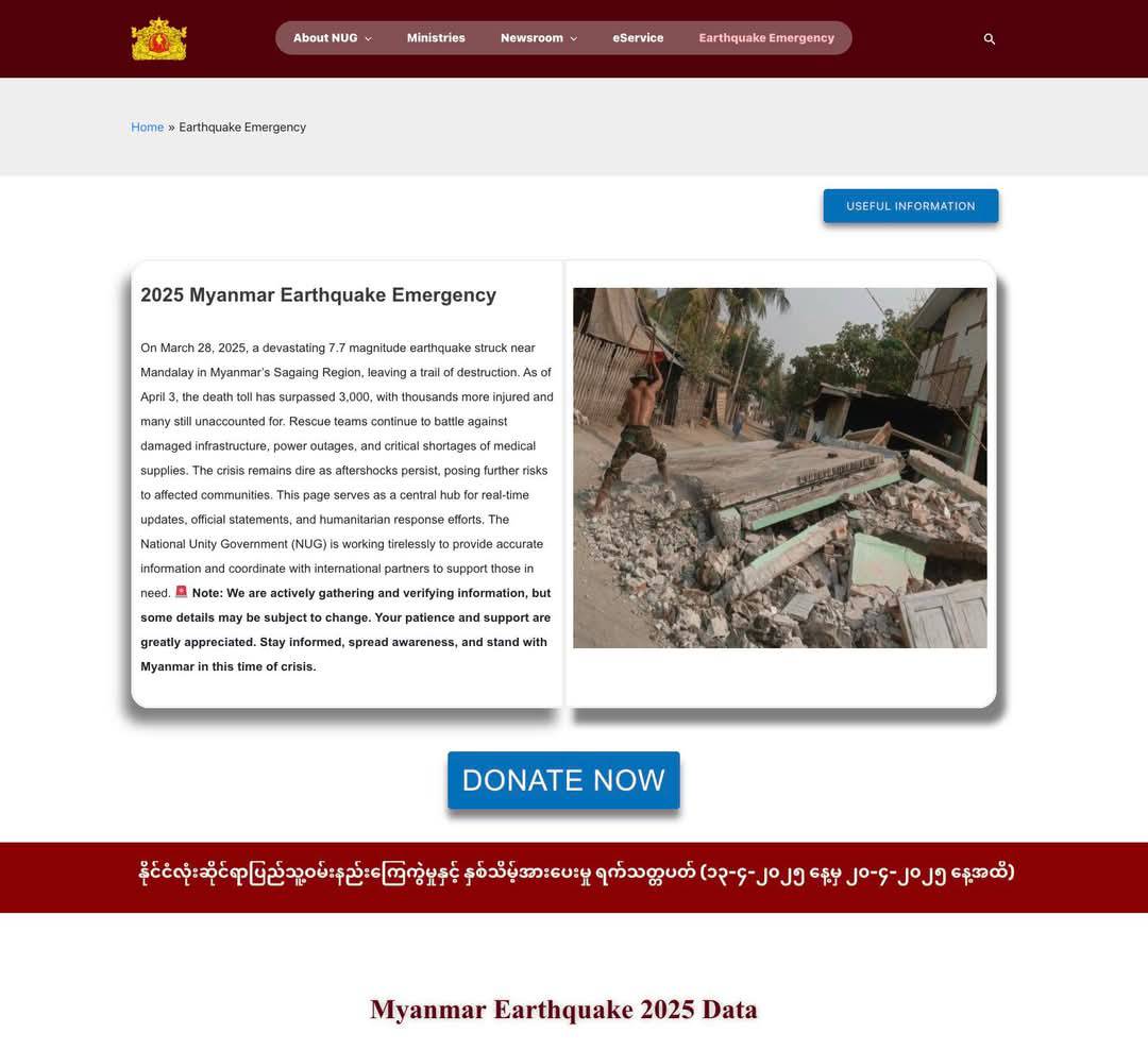 NUGMyanmar's tweet photo. A new category named “Earthquake Emergency” is launched on National Unity Government’s official website

The “Earthquake Emergency” section can be accessed directly through the homepage at https://t.co/Zn9KiqQL3p or by visiting https://t.co/d8m1O2BuSq.

#MyanmarEarthquakeCrisis https://t.co/9n8YInlZRb
