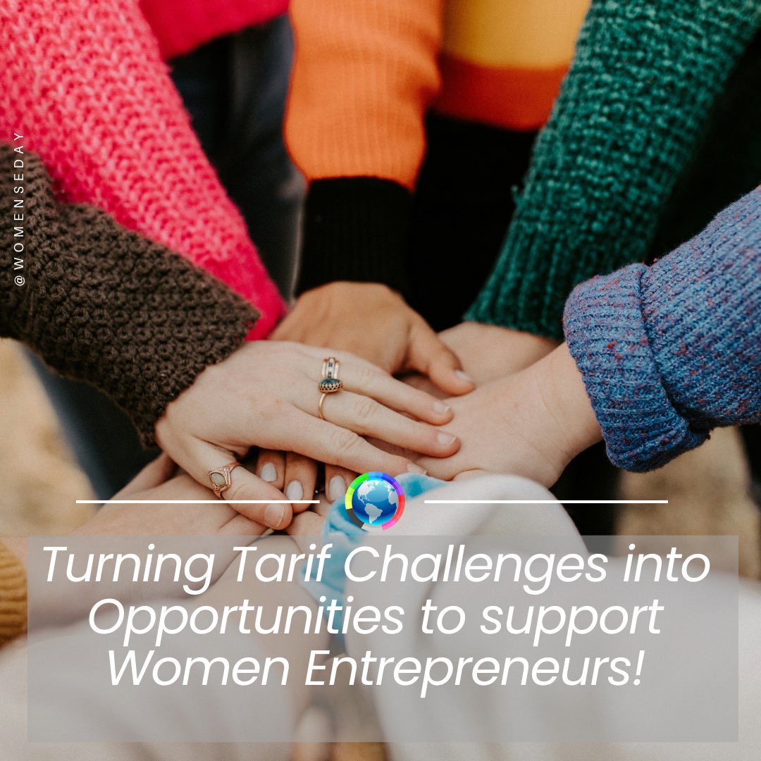 Turning Tarif Challenges into Opportunities: What Women Entrepreneurs Should Know About the Latest Trump Tariffs #joinwedo #choosewomen joinwedo.org