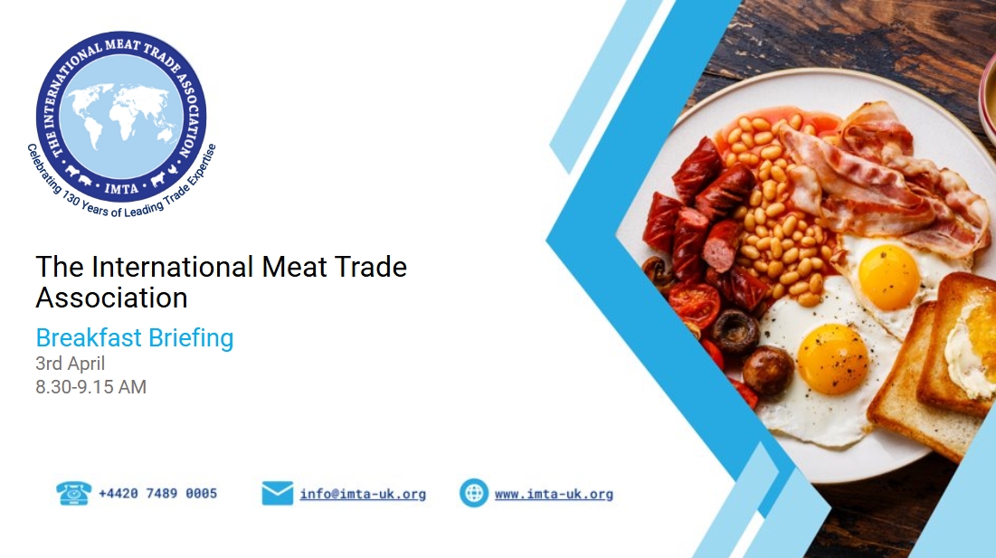 Yesterday, IMTA hosted a Breakfast Briefing, keeping members up to date with the latest news in the meat trading space. We covered IMTA's work programme for 2025, our upcoming import analysis publication, President Trump's tariffs, and more