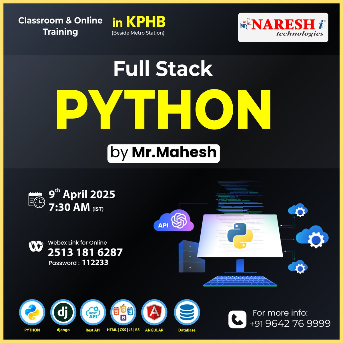 NItTejaswini's tweet image. 👉Join our Full Stack Python Training
✍️ Register Now : shorturl.at/pPFf5
New Batch Details:
Date: 9th April 2025
Time: 7:30 AM to 09:00 AM
#pythontraining #fullstackcourse #onlinetraining #django #javascript #database #coder #education #nareshit
