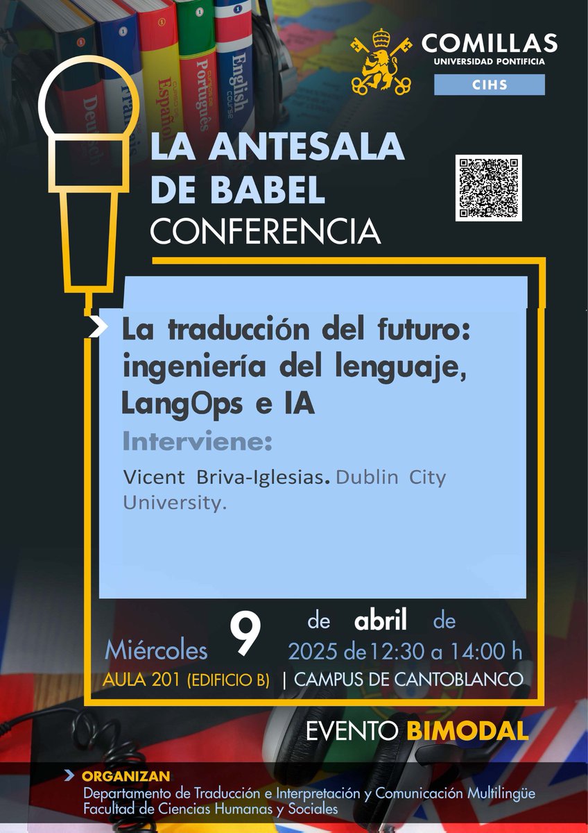 Next week, I will be speaking in Madrid at the event "La antesala de Babel", organized by <a href="/UCOMILLAS/">Universidad Pontificia Comillas</a>.

I'll be delivering a talk titled "La traducción del futuro: ingeniería del lenguaje, LangOps e IA," [The Future of Translation: language engineering, LangOps and AI], discussing
