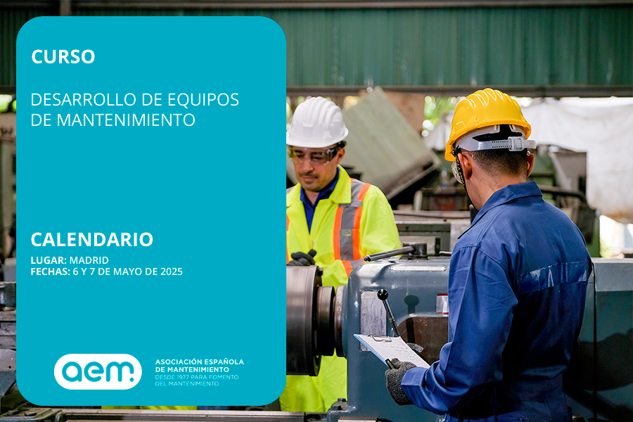 📚 CURSO: DESARROLLO DE EQUIPOS DE MANTENIMIENTO | Madrid, 6 y 7 May 2025 | Formador: Dña. Yolanda Acosta. Prácticas para líderes de mantenimiento: compromiso y coordinación. Inscríbete: aem.es/agenda/desarro… 🚀